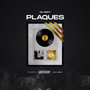 Plaques (Explicit)