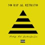 Mi Rap Al Retrato (feat. Escritores Sin Cara)