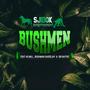 Bushmen (feat. 45 Mill, Bushman da deejay & Sir Native)