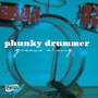 Phunky Drummer (Groove Along)