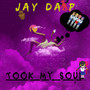 Took My Soul (Explicit)