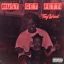 Must Get Fetti (Explicit)