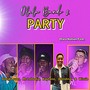 Olala Bando 2 (Party) [Explicit]