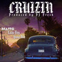 Cruizin (Explicit)