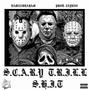 Scary Trill **** (Explicit)