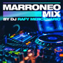 Marroneo Mix (Explicit)
