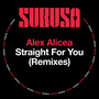 Straight For You (Remixes)