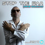 Stop the War (Explicit)