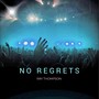 No Regrets