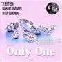 Only One (Explicit)