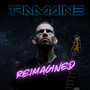Reimagined