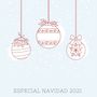 Especial Navidad 2021