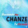 Chanze: Buceando por Tu Corazón, Poemas Vol. 10