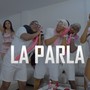 La Parla (Explicit)