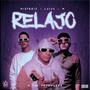 RELAJO (feat. Misterio.40 & Luijo)