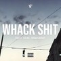 Whack ****! (Explicit)