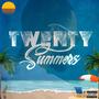 Twenty Summers (Explicit)