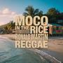 Moco in the Rice (feat. Dj Ronald Martin)