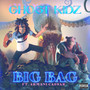 Big Bag (Explicit)