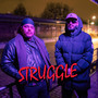 STRUGGLE (Explicit)