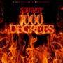 1000 Degrees (Explicit)