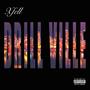 drill ville (feat. CHULITO) [Explicit]