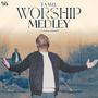 Worship Medley (feat. Calvin Immanuel)