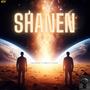 Shanen (feat. Sruly green)