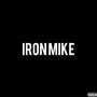 Iron Mike (Explicit)