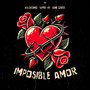 Imposible Amor (Explicit)