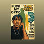 F**K MY OPPZ (Explicit)