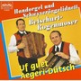 Uf guet Aegeri-Dütsch