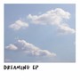 Dreaming EP