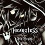 Heartless (feat. Sir Roxas) [Explicit]