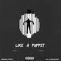 Like a Puppet (Explicit)