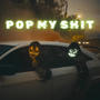 Pop My **** (feat. Fonsway Da Young Prince & TBG Staccs) [Explicit]