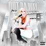 Out Da Way (Explicit)