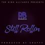 Still Rollin EP (Explicit)