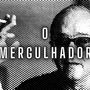 O Mergulhador