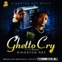 Ghetto cry (Explicit)