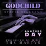 Another Day (feat. Statik Selektah & Godchild) [Explicit]