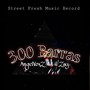 300 Barras (feat. Lil Zay TGC) [Explicit]