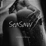 Seasaw (Explicit)