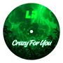 Crazy For You (Tech House Mix)