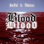 Blood (feat. Whoisss) [Explicit]