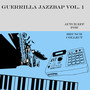 GUERRILLA JAZZBAP VOL. 1