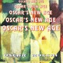 Oscar's New Age