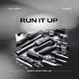 RUN IT UP (Explicit)