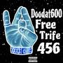 FREE TRIFE (Explicit)