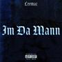 Im Da Mann (Explicit)